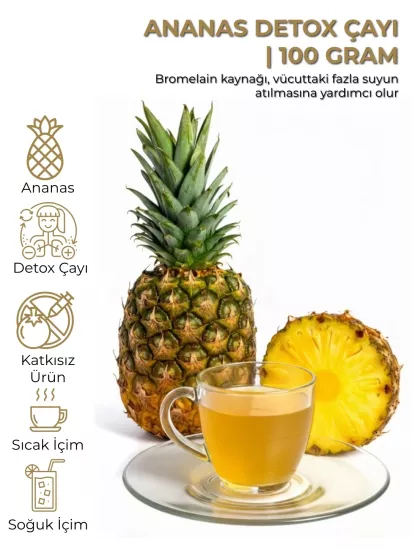 Bromelain Ananas Detox Çayı - 100gr